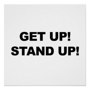 GEHEN SIE AUF! STAND AUF! PROTEST! POSTER