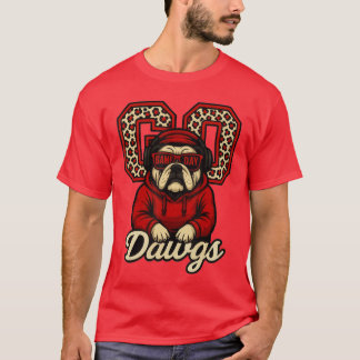 Gehen Sie Dawgs Lustige Bulldoggen-Bekleidung für  T-Shirt