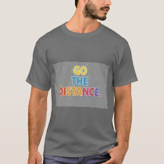 Gehen Sie die Entfernung T-Shirt