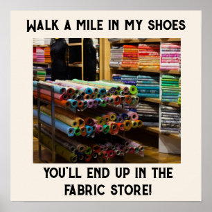 Gehen Sie eine Meile in meinen Schuhen Poster