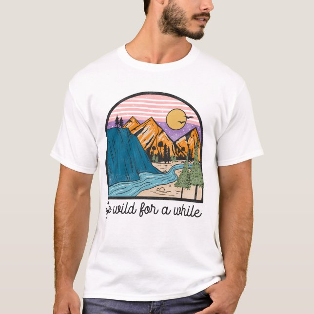 Gehen Sie eine Weile frei! T-Shirt (Vorderseite)
