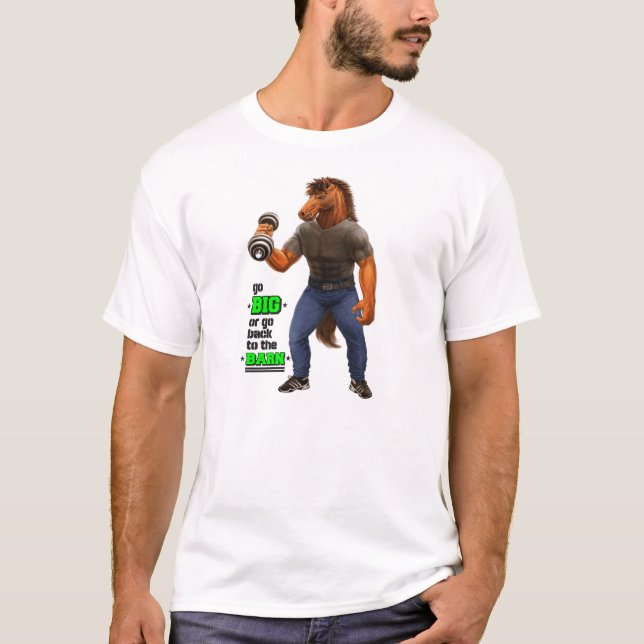 Gehen Sie groß oder gehen Sie zurück zum T-Shirt (Vorderseite)