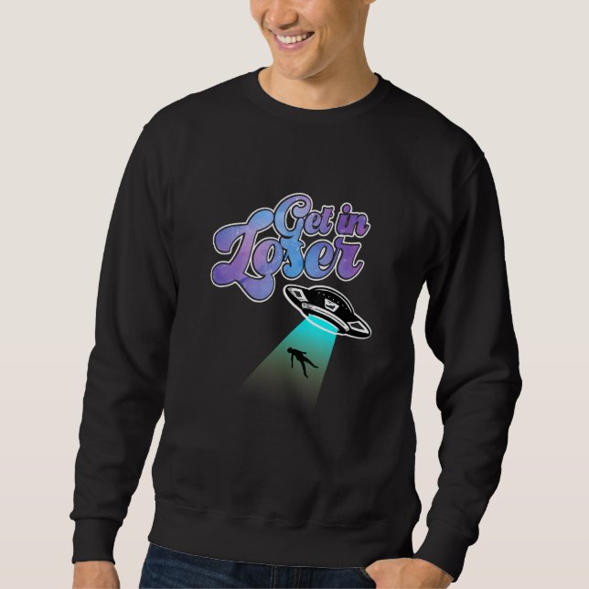 Gehen Sie in lockerer machen Hintern Stuff Alien E Sweatshirt (Vorderseite)