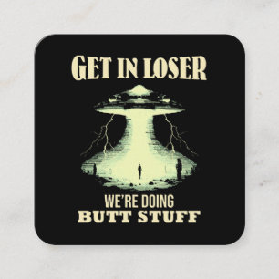 Gehen Sie locker - wir machen Hintern. Quadratische Visitenkarte