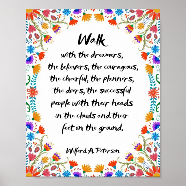Gehen Sie mit den Träumern, den Gläubigen Poster (Vorne)