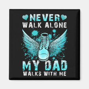 Gehen Sie nie alleine Mein Vater geht mit mir Magnet