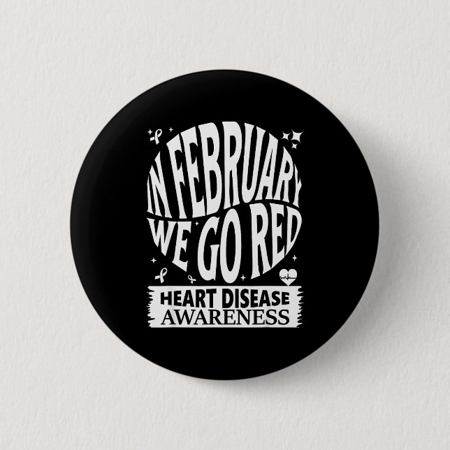 Gehen Sie Rot - Amerikanischer Monat der Herzkrank Button (Vorderseite)
