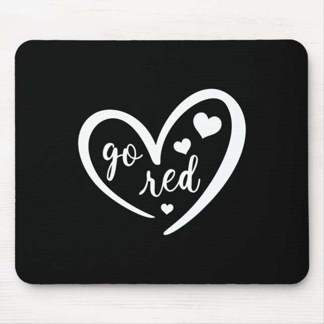 Gehen Sie Rot Herzkrankheit Bewusstsein Geschenke  Mousepad (Vorne)