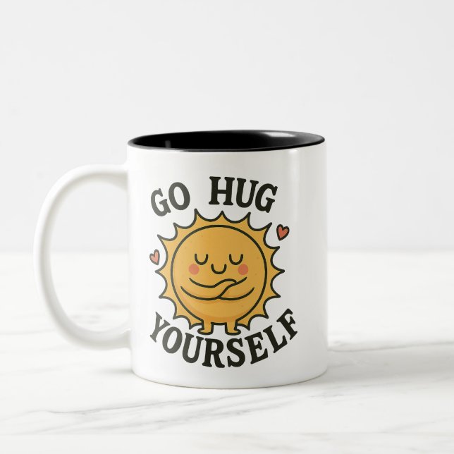 Gehen Sie selbst Sun Tasse - Niedliche positive En (Links)