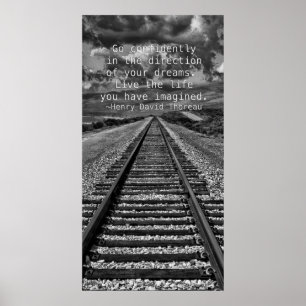 Gehen Sie selbstbewusst in die Richtung Ihrer Träu Poster