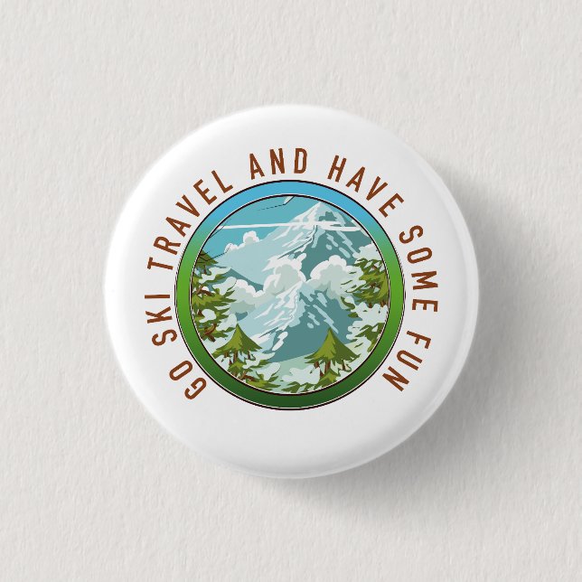 Gehen Sie Ski fahren und haben Spaß Reisen Logo. Button (Vorderseite)