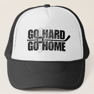 Gehen Sie stark oder gehen Sie Zuhause (Hockey) Truckerkappe