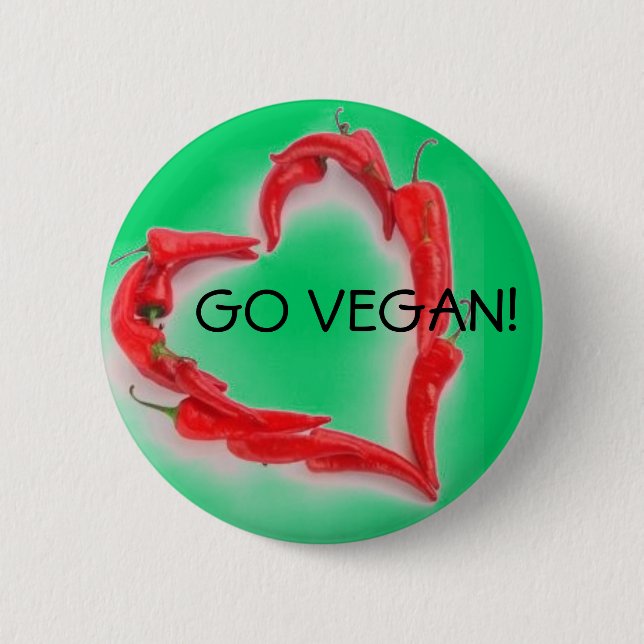 Gehen Sie vegan! Button (Vorderseite)