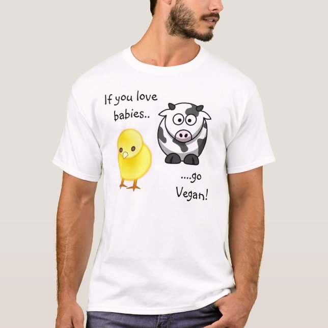 ….gehen Sie vegan! T-Shirt (Vorderseite)