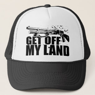 Gehen Sie von meinem Land weg Truckerkappe