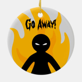 Gehen Sie weg! Gehen Sie weg! Keramikornament
