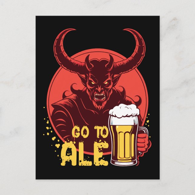 Gehen Sie zu Ale - Satan Drink Bier Postkarte (Vorderseite)