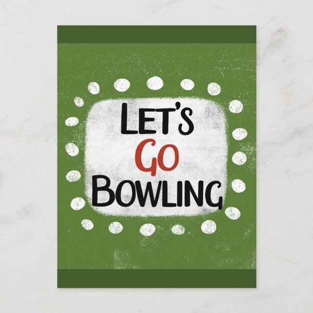 Gehen wir Bowling Postkarte (Vorderseite)