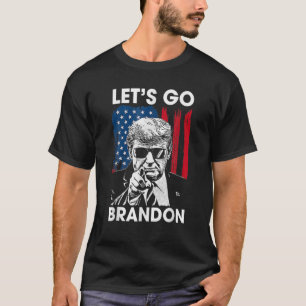 Gehen wir - Branson Brandon Conservative Anti Lib T-Shirt