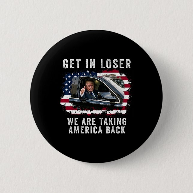 Gehen wir locker und bringen Amerika zurück 1 Button (Vorderseite)