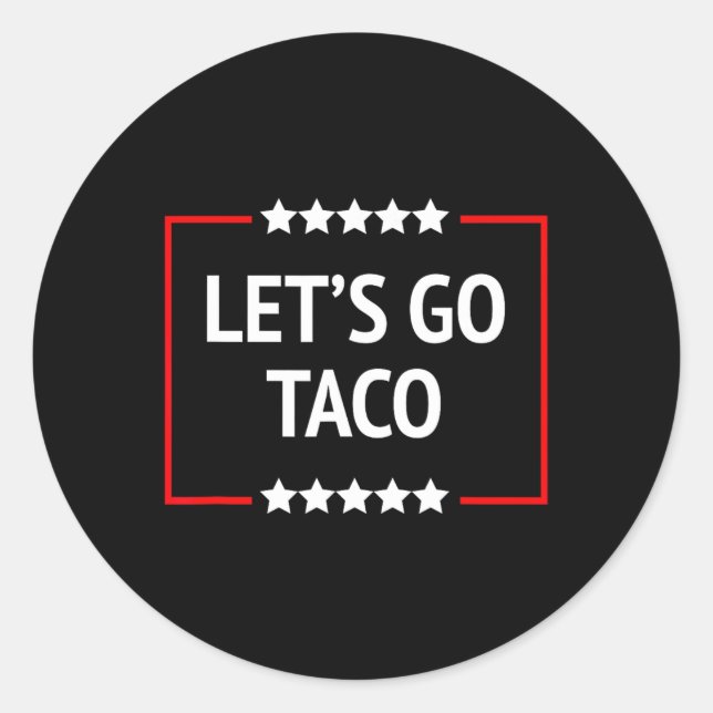Gehen wir Taco 13 Runder Aufkleber (Vorderseite)