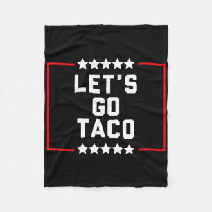 Gehen wir Taco 16 Fleecedecke
