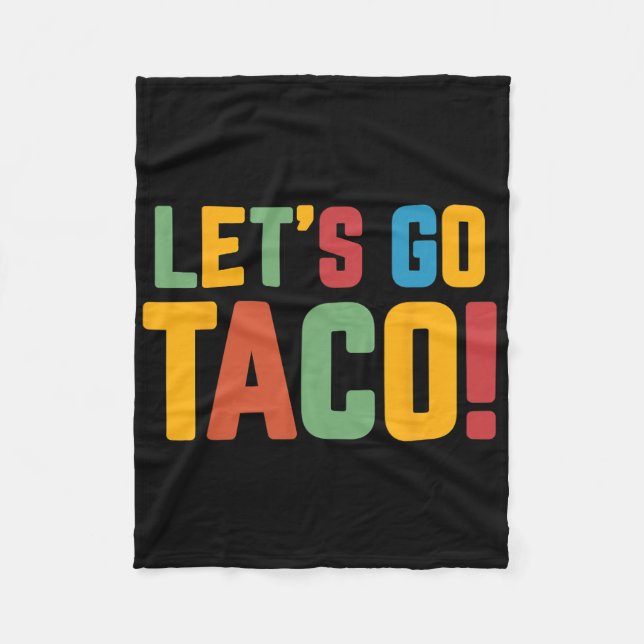 Gehen wir Taco 41 Fleecedecke (Vorderseite)