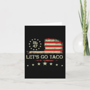 Gehen wir Taco 8647 US-Flagge 86 47 Männer Frauen Karte