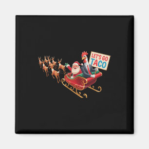 Gehen wir Taco - Funny Sleigh Ride mit dem Weihnac Magnet
