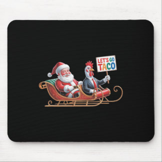 Gehen wir Taco - Funny Sleigh Ride mit dem Weihnac Mousepad
