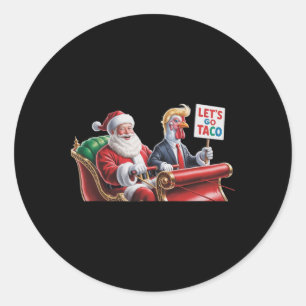 Gehen wir Taco - Funny Sleigh Ride mit dem Weihnac Runder Aufkleber
