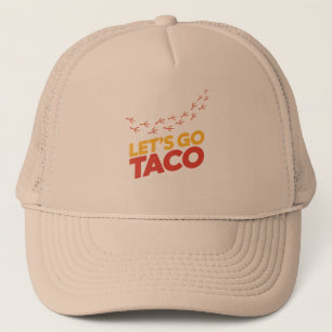 Gehen wir zu TACO-Hühnerfußspuren Truckerkappe