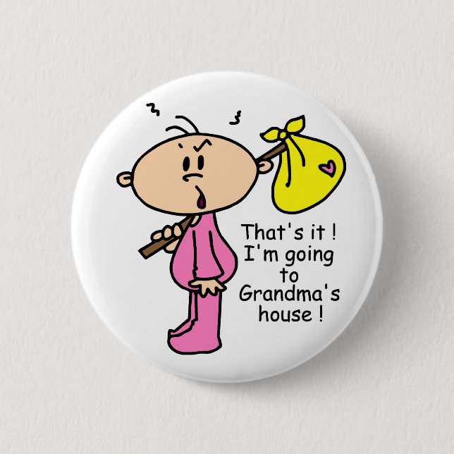 Gehen zu das Haus-dem Baby der Großmutter (Rosa) Button (Vorderseite)