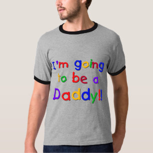 Gehen, zu sein Vater-Primärfarben T-Shirt