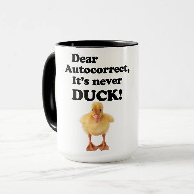 GEHEND AUTOKORREKT, ES IST NIEMALS DUCK! T - Shirt Tasse (Vorderseite Links)