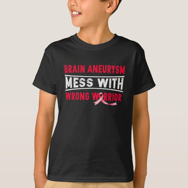 GEHIRN ANEURYSM MESS MIT DEM FALSCHEN KRIEGER T-Shirt (Vorderseite)