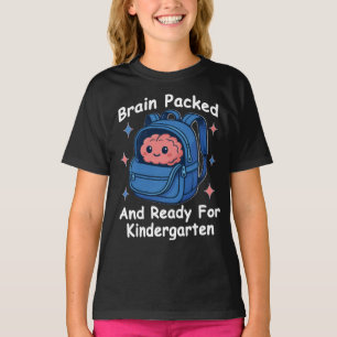 „Gehirn gepackt und bereit für den Kindergarten“ G T-Shirt
