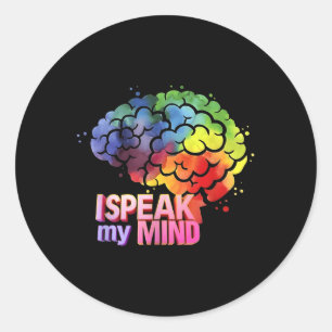 Gehirn ich spreche meinen Geist lustige Mental Hea Runder Aufkleber
