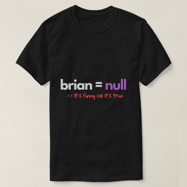 Gehirn ist gleich Null-Funny-Programmierer T-Shirt (Design vorne)