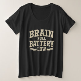 Gehirn Voll Batterie Leer Vintage-Typografie Große Größe T-Shirt