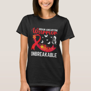Gehirnaneurysm Krieger Unzerbrechliche Operation A T-Shirt
