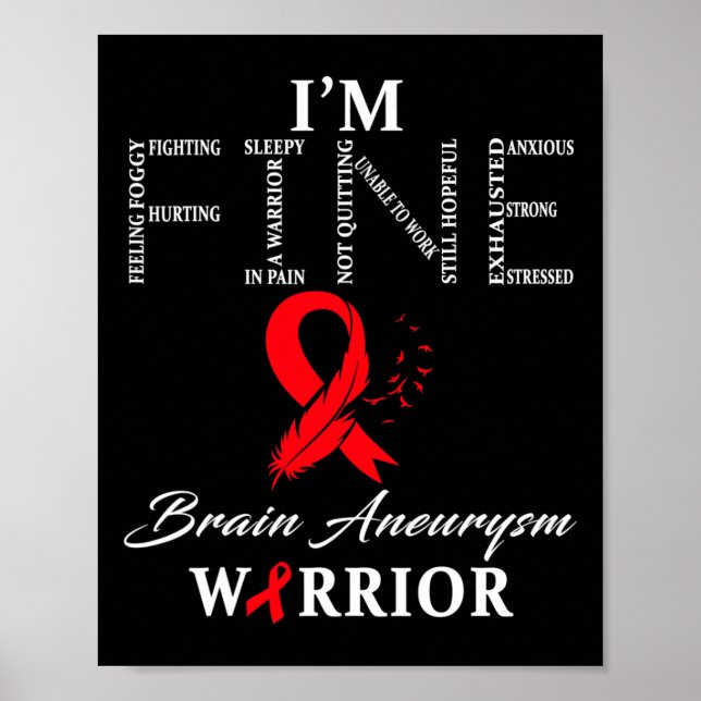 Gehirnaneurysma Krieger I'm Fine Poster (Vorne)