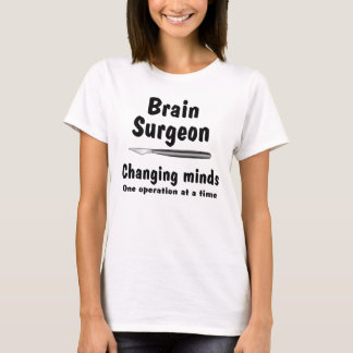 Gehirnchirurg T-Shirt