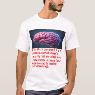 Gehirnerhaltungsbotschaft (Karteikarte) T-Shirt