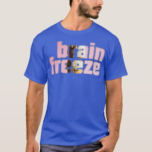 Gehirngefrierpunkt T-Shirt