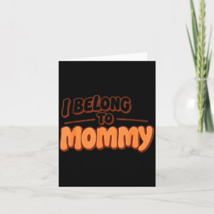 Gehöre Mami Süßes Baby Mama Sagt Outfit Karte