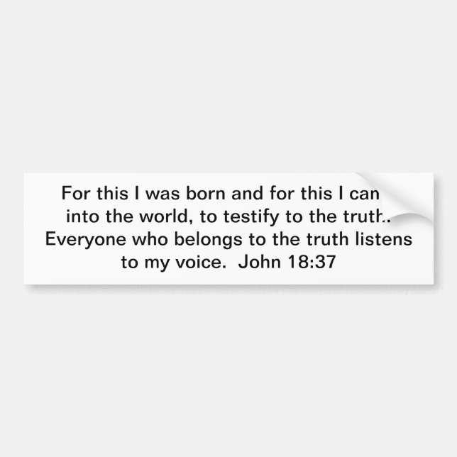 Gehören Sie der Wahrheit Autoaufkleber (Vorne)