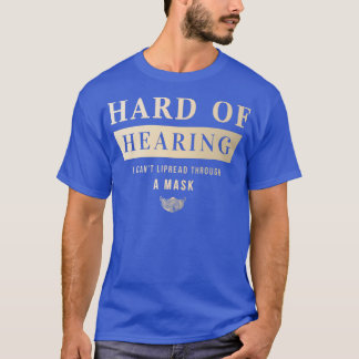GehörhartI Canx27t breitet sich durch eine Maske a T-Shirt