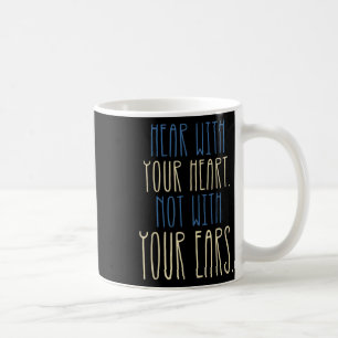 Gehörlose Bewusstseinssprache Taubheit Behinderung Kaffeetasse
