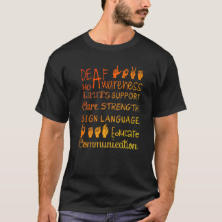Gehörlose Erkenntnis - Taubheit Gehör Krieger für T-Shirt